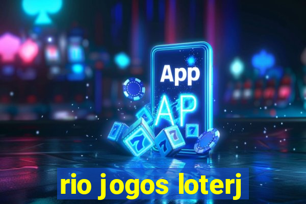 rio jogos loterj